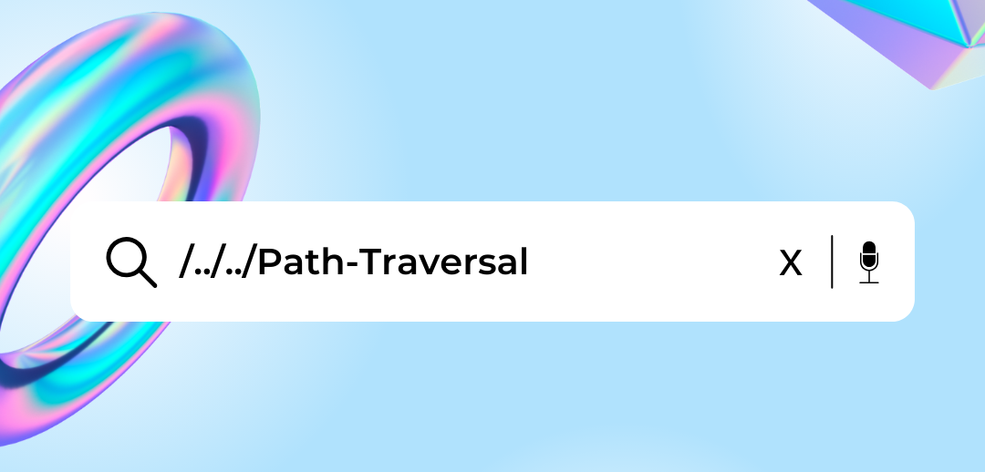 Understanding path traversal and 3 best practices