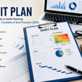 Audit Plan: Complete Guide to Audit Planning, Process, Steps, Templates & Best Practices