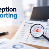 Exception Reporting - How to Track, Review and Resolve Exceptions